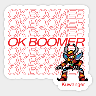 Ok Boomer Kuwanger Sticker